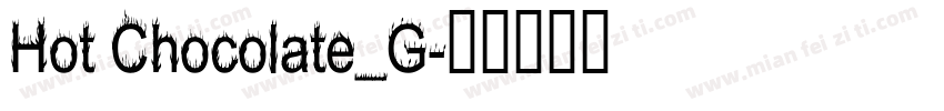 Hot Chocolate_G字体转换